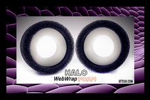 Load image into Gallery viewer, 1.9-4.19 SERIES HALO WEBWRAP FOAMS (SOFT)
